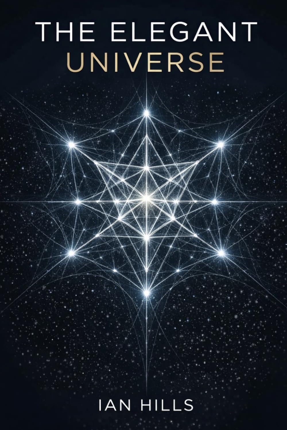 The Elegant Universe (The Apex Continuum Series)