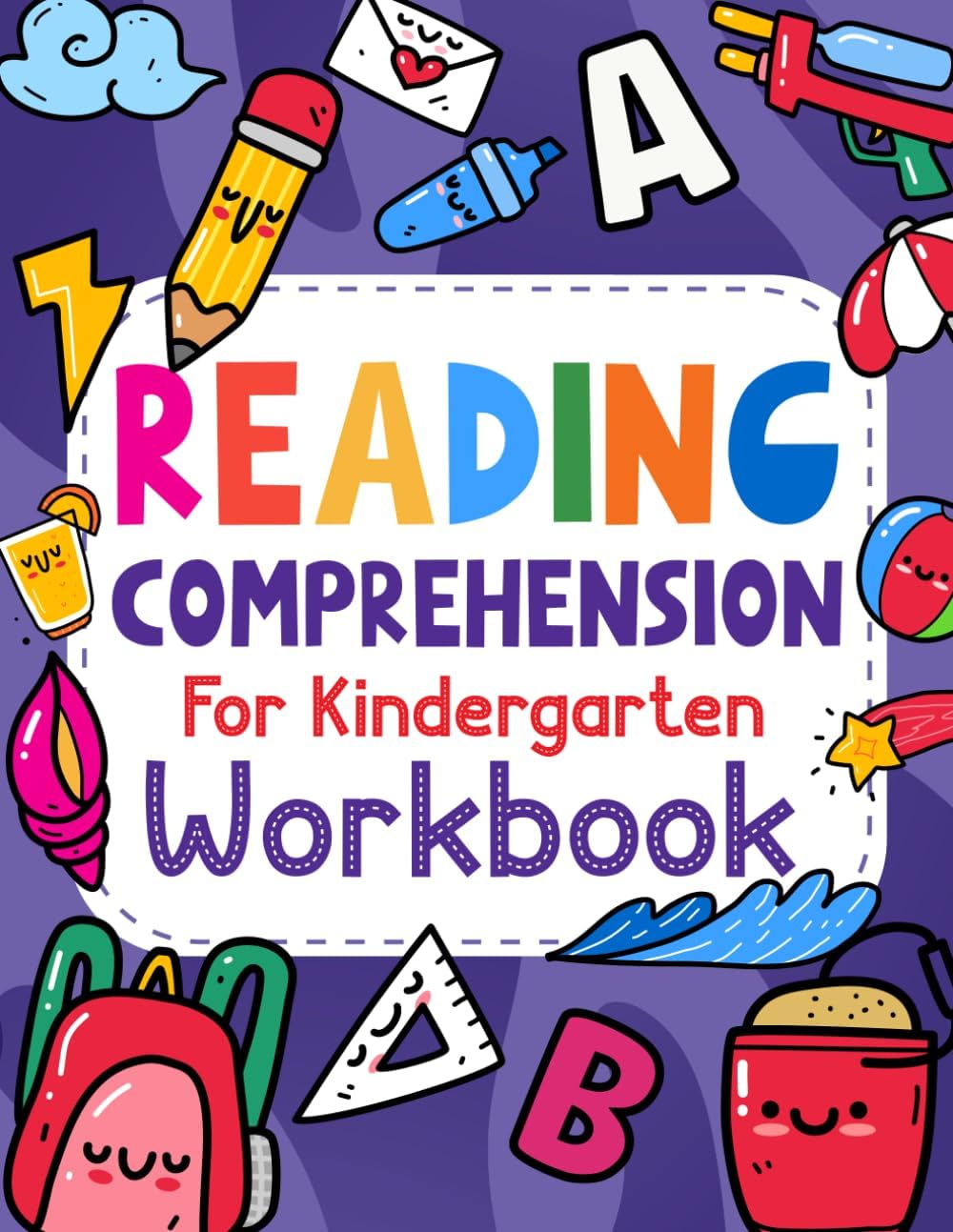 Reading Comprehension for Kindergarten Workbook: Engaging Activities for Early Literacy Development - Interactive Exercises Including Reading, Drawing, and Coloring for Kids
