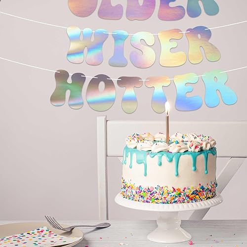 Miniatura 9 de Cartel de cumpleaños con texto en inglés "Older Wiser Hotter", "No hazlo tú mismo", cartel iridiscente para fiesta de cumpleaños, encordado en