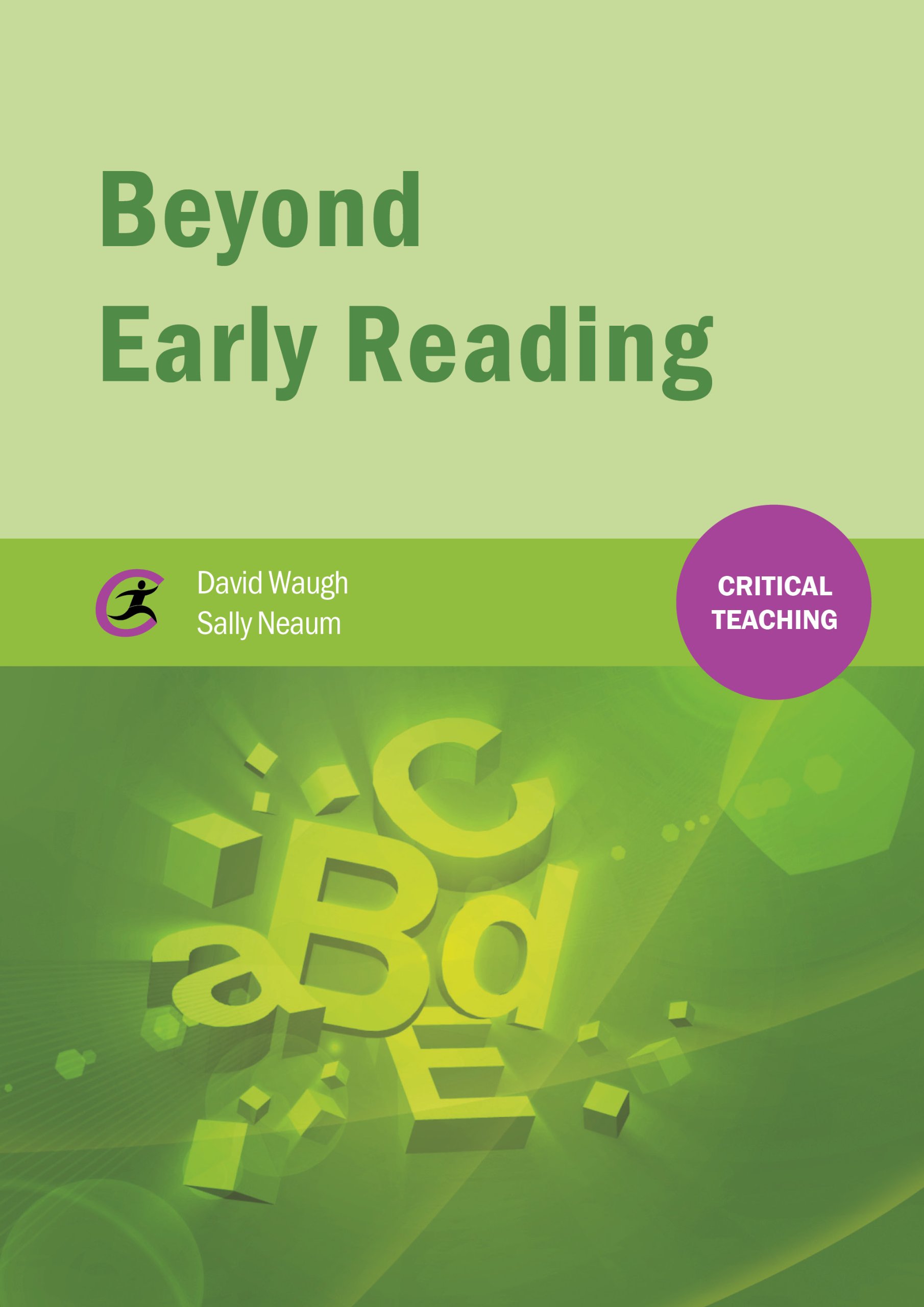 Beyond Early Reading (Critical Teaching)