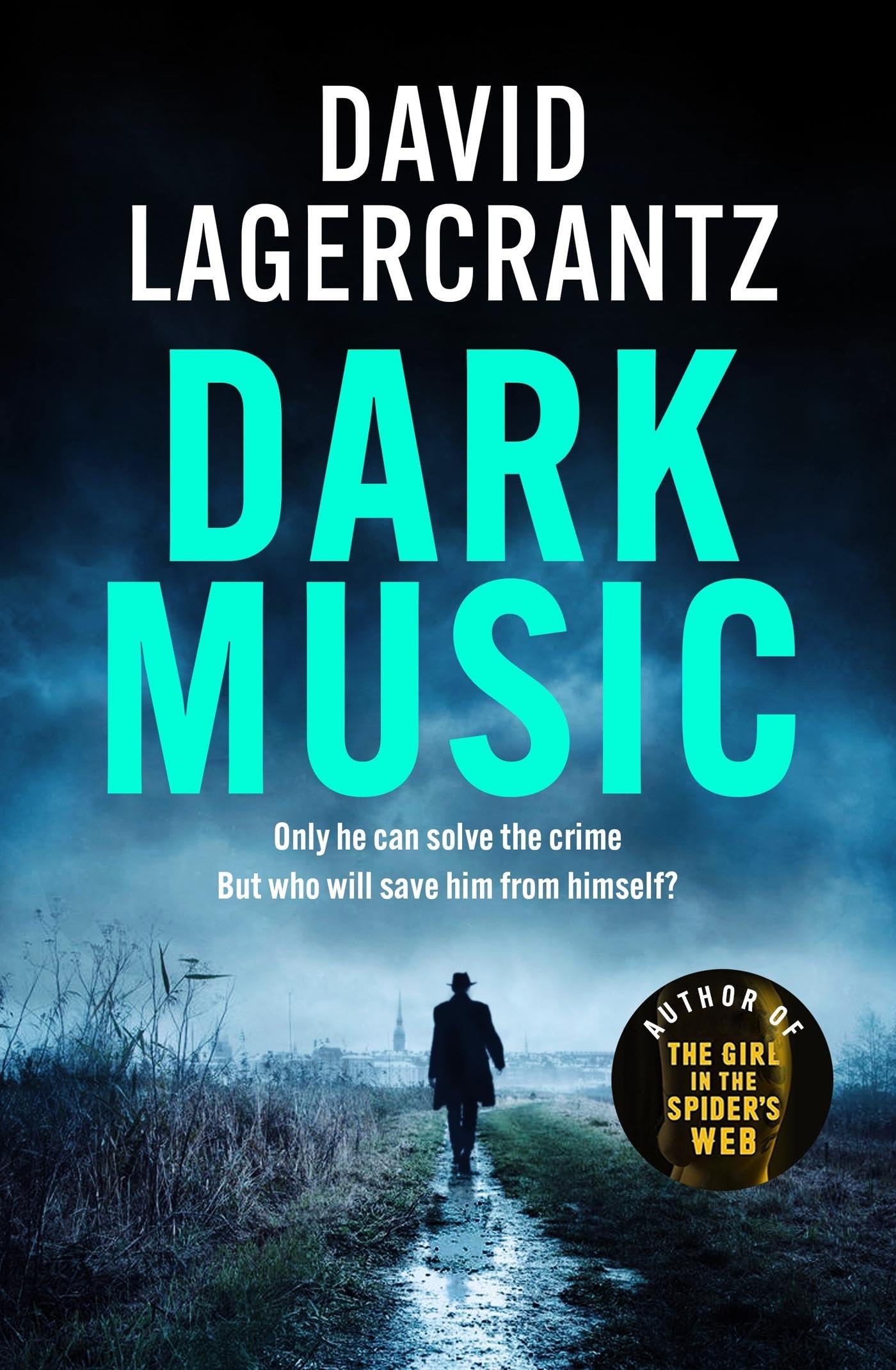 Dark Music: The gripping new thriller from the  by David Lagercrantz PAPERBACK