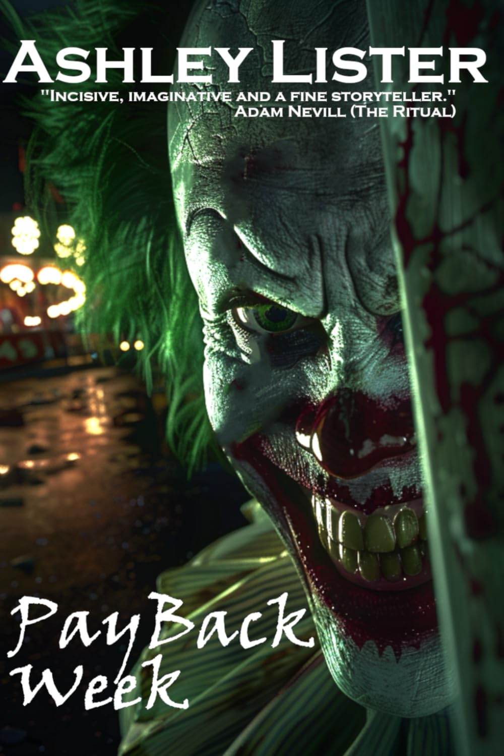 Payback Week: The Story of a Killer Clown