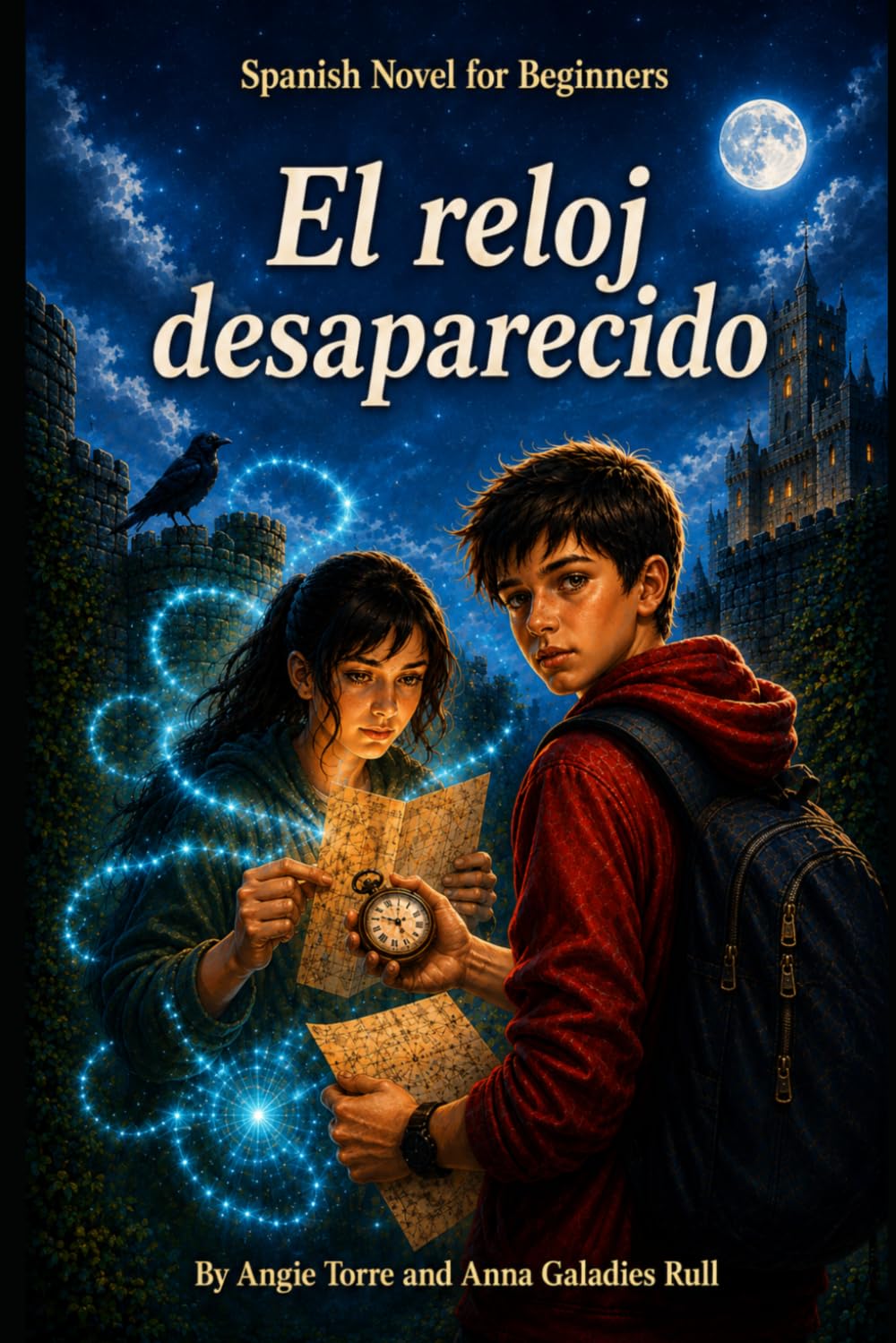 El reloj desaparecido: Spanish beginner novel for comprehensible input