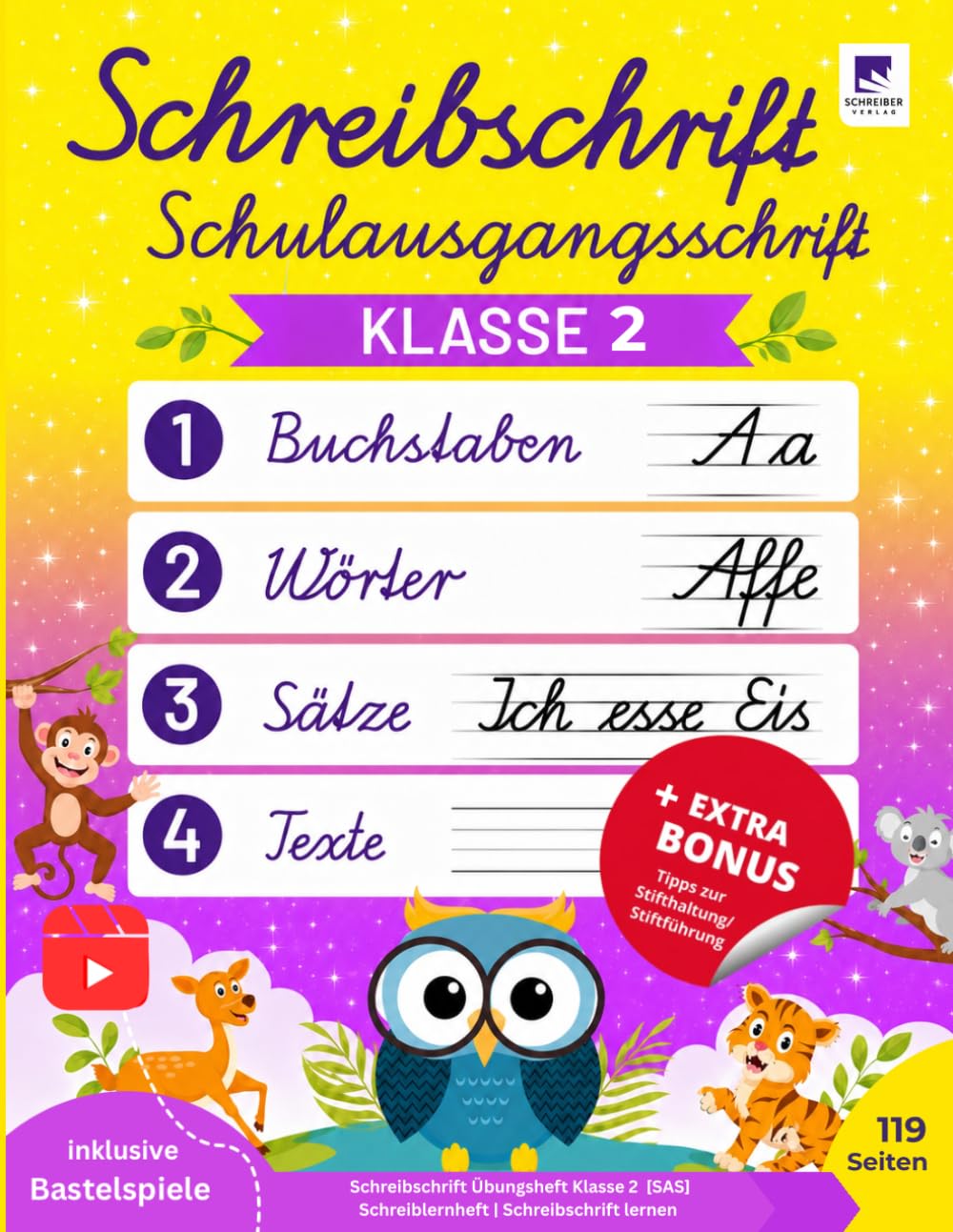 Schreibschrift Übungsheft Klasse 2 [Bonus-Tipps zur Stifthaltung & Texte üben] Buchstaben lernen, Wörter und Sätze [SAS] schreiblernheft | ... & Lernwelt] Schönschrift Schreiben lernen