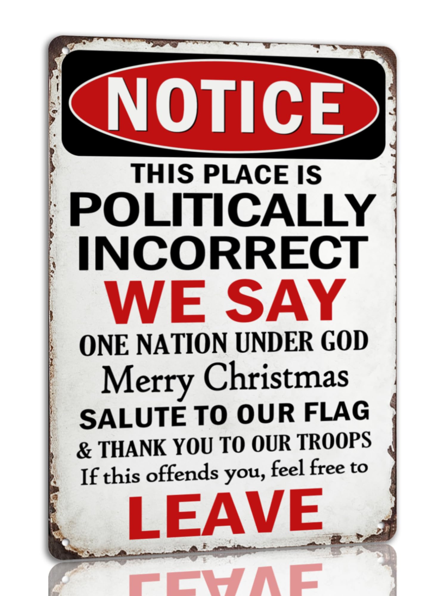 peiyeety Notice This Place Is Politically Incorrect Tin Sign If This Offends You Leave Metal Signs Vintage Notice Signs Home Wall Decor For Office Cafe Bar 8x12 Inch