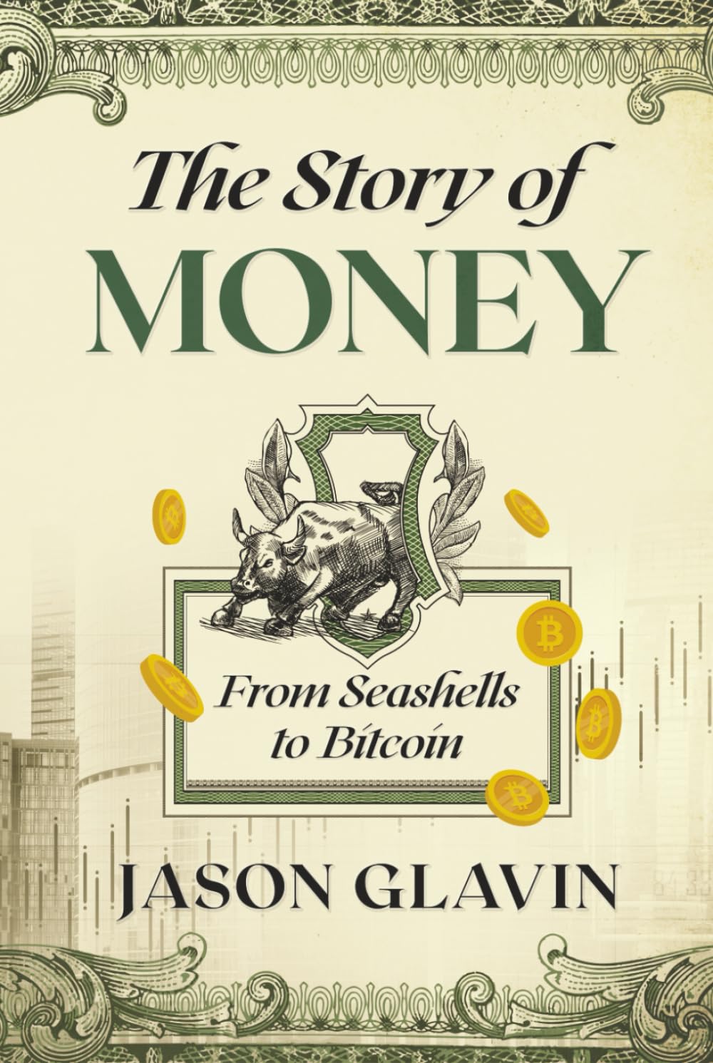 The Story of Money: From Seashells to Bitcoin