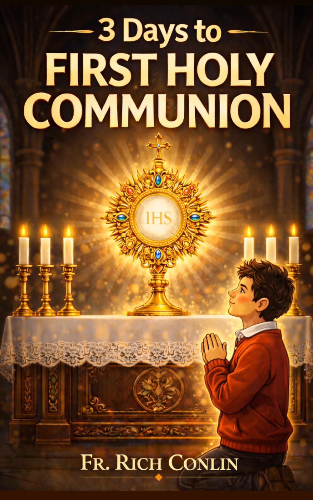 3 Days to First Holy Communion