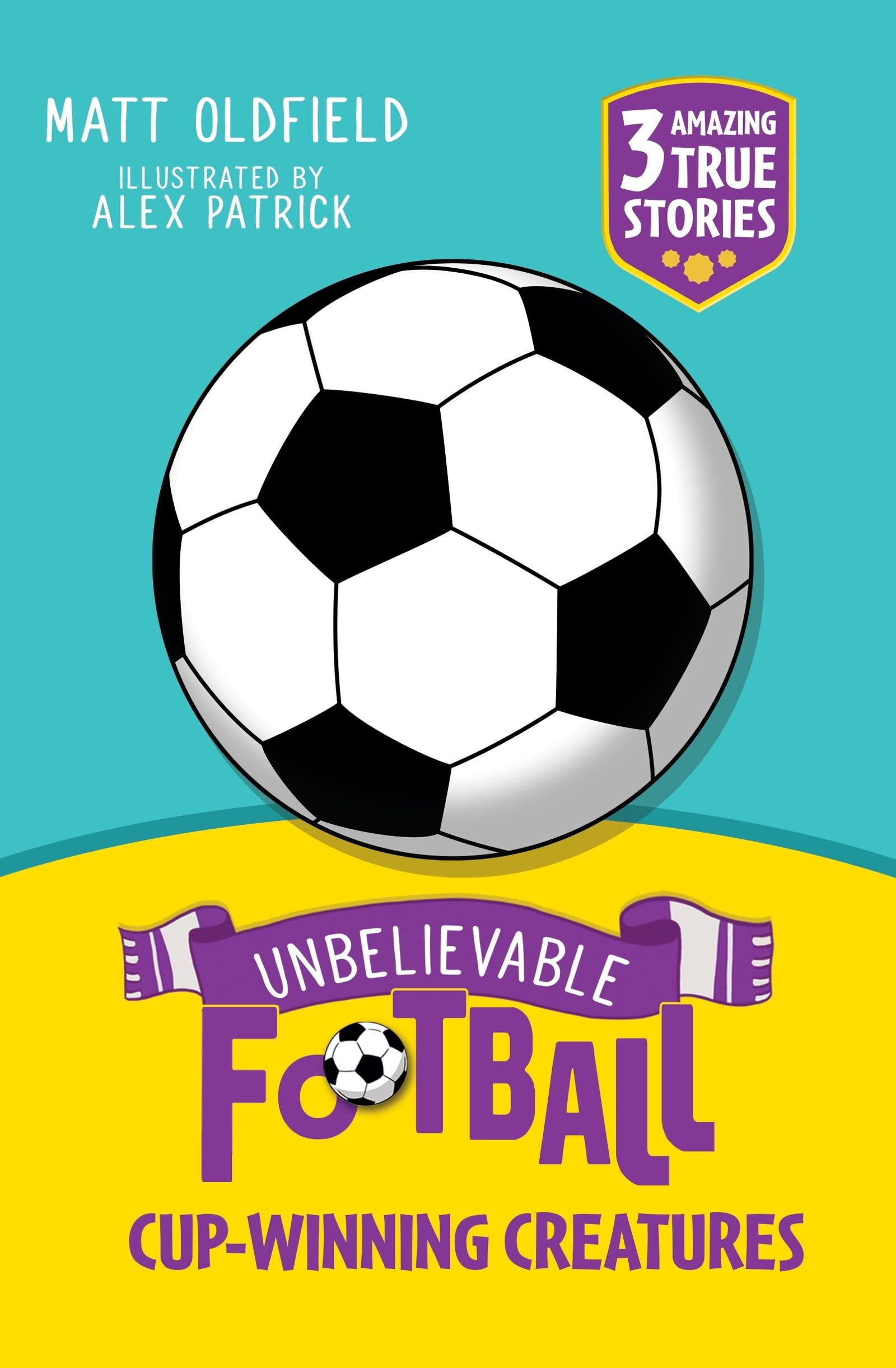 Unbelievable Football Short Colour Stories: Cup-winning Creatures
