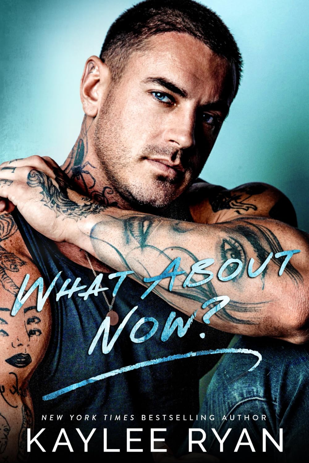 What About Now?: 4 (Everlasting Ink)