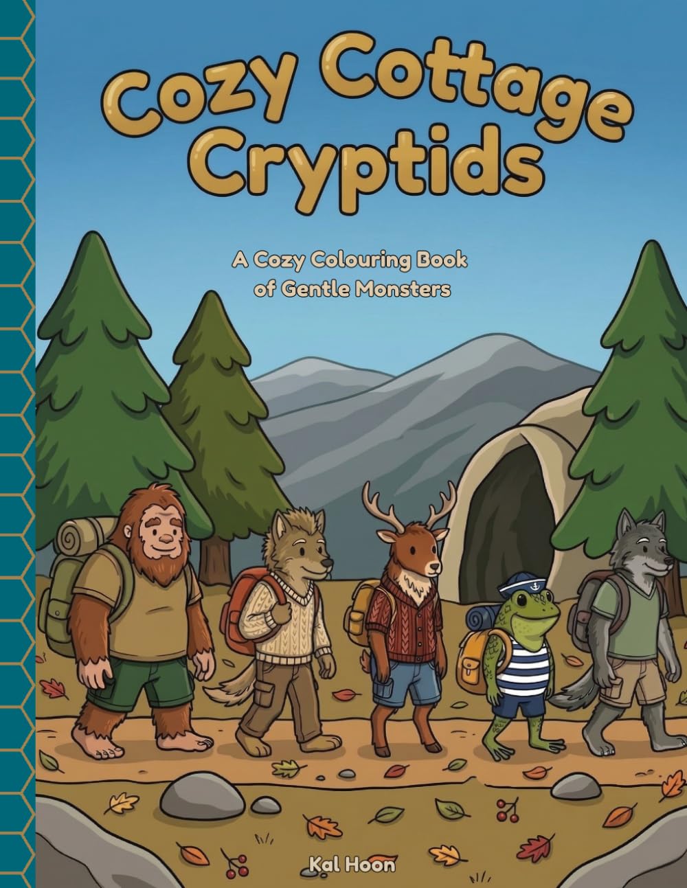 Cozy Cottage Cryptids: A Cozy Colouring Book of Gentle Monsters