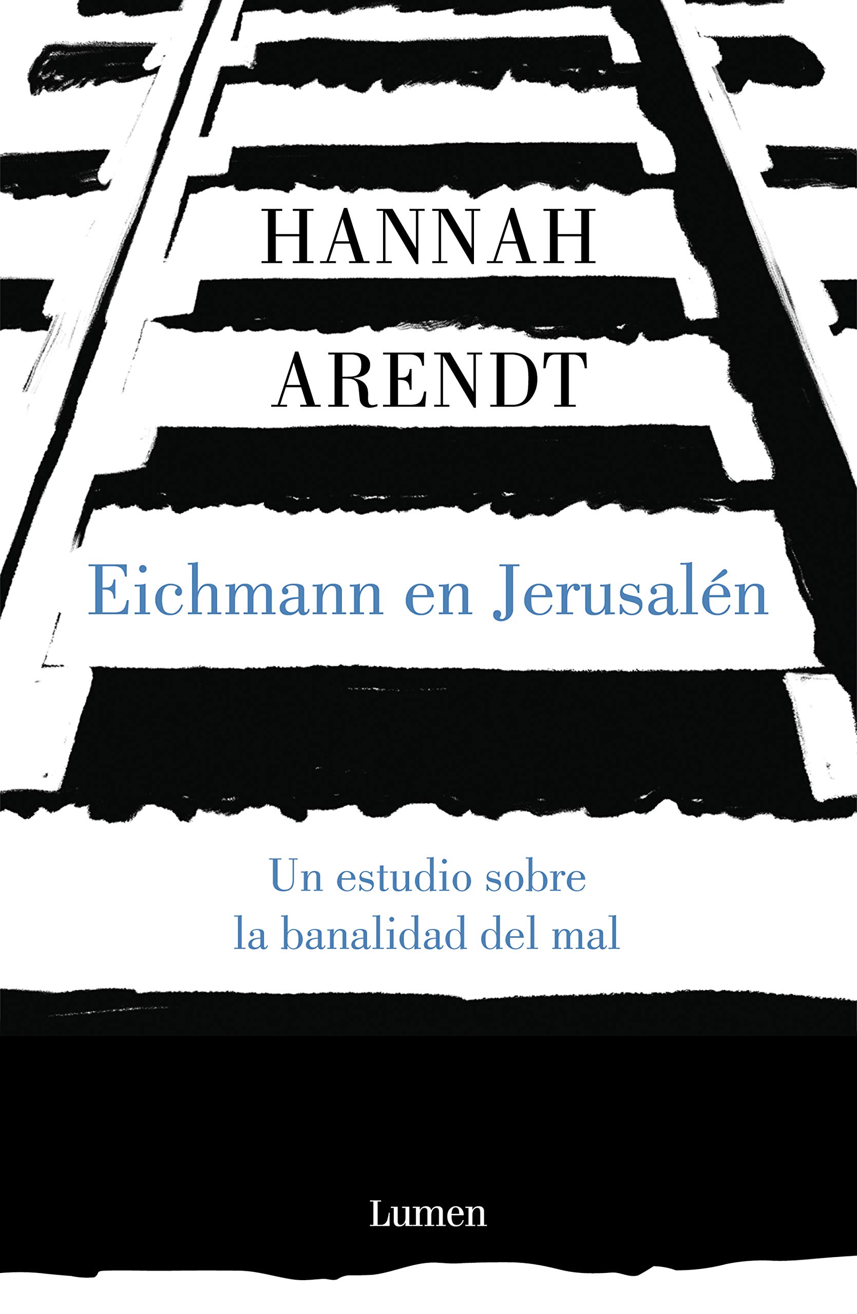 Eichmann en Jerusalén (Spanish Edition)
