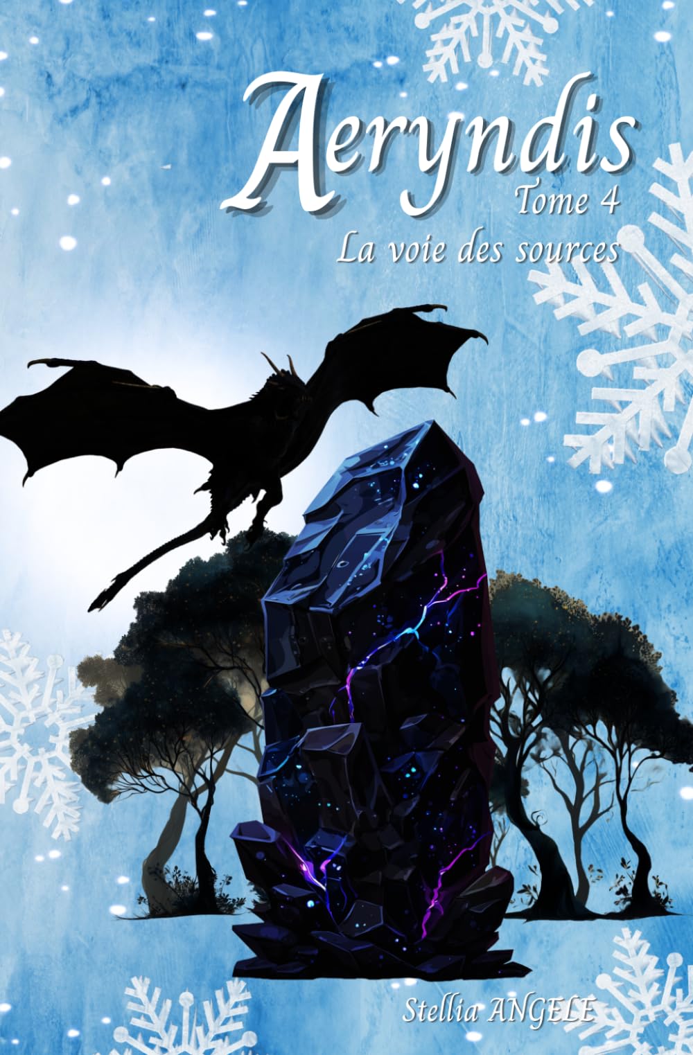 Aeryndis: Tome 4 : La voie des sources