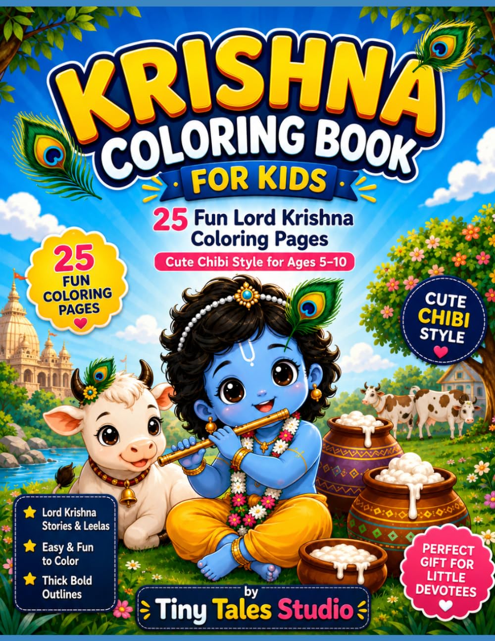 KRISHNA COLORING BOOK: 25 Fun Coloring Pages of Little Krishna