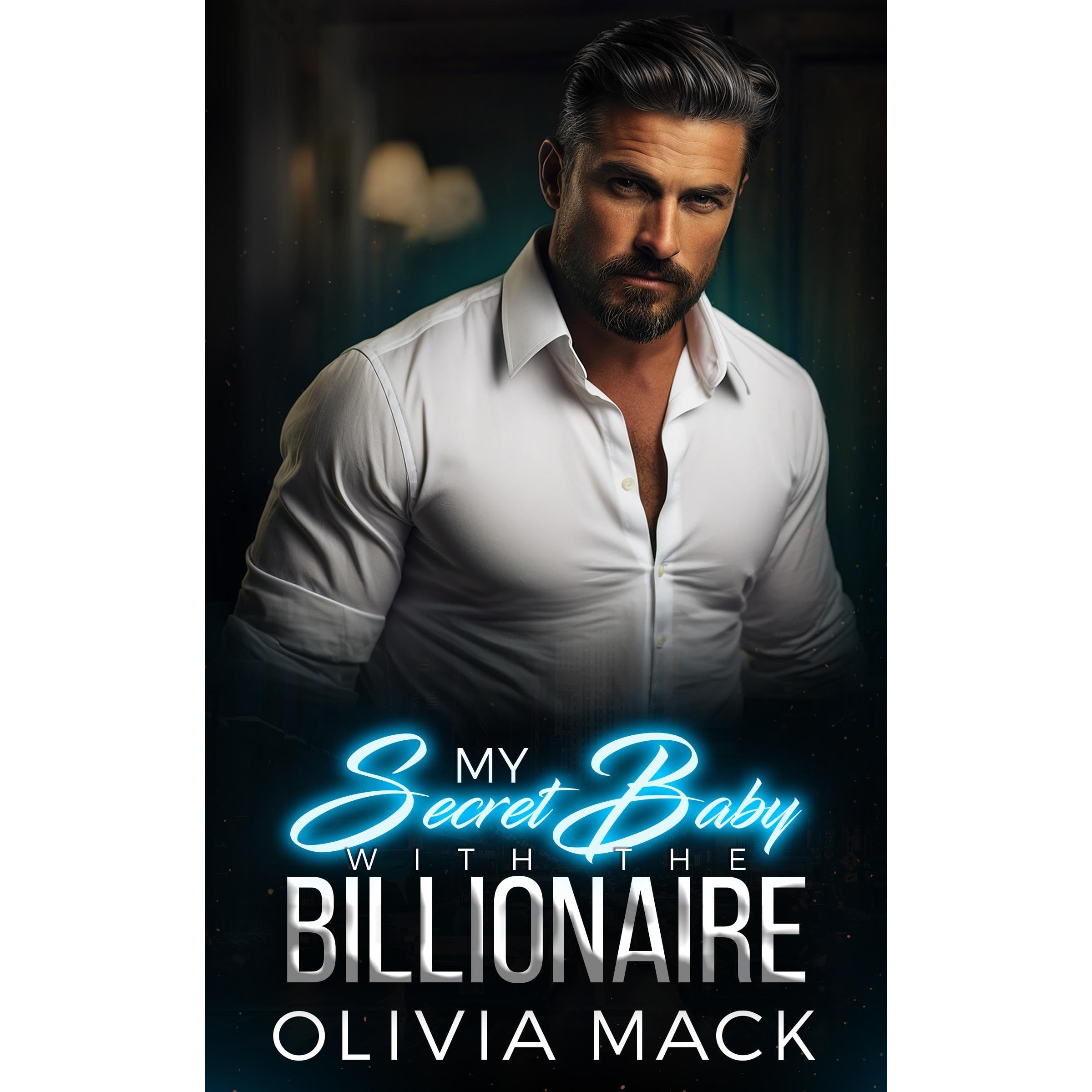 My Secret Baby With The Billionaire