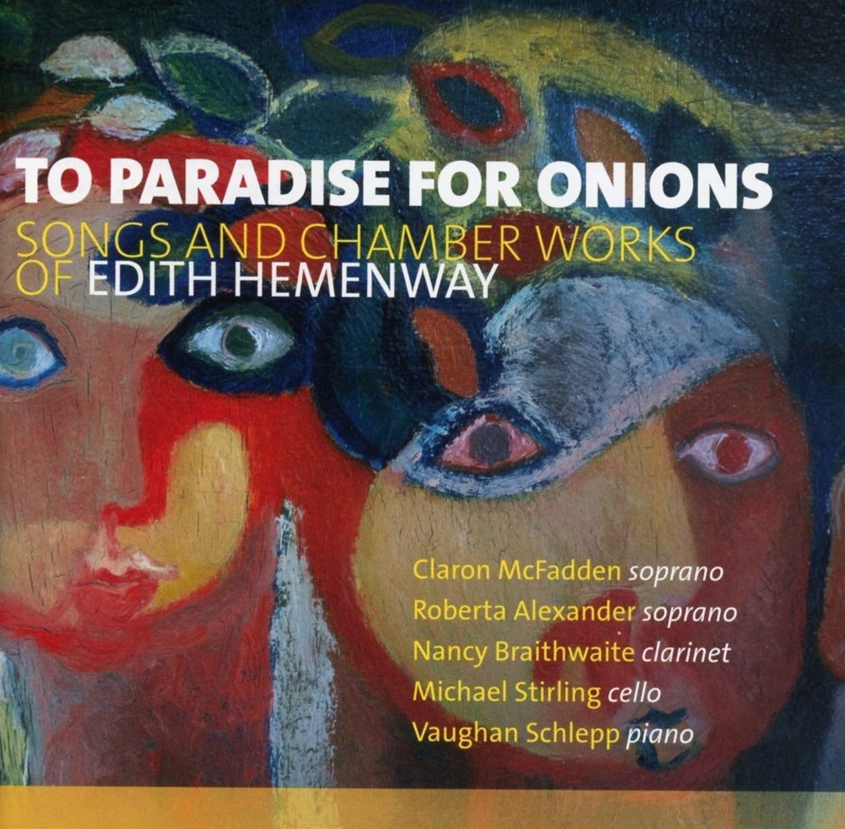 Songs And Chamber Works Of Edith Hemenway