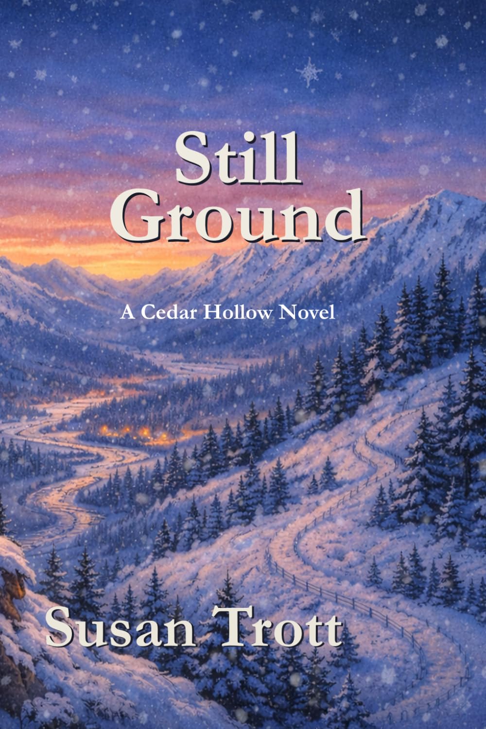 Still Ground: A Cedar Hollow Novel (Cedar Hollow Stories)