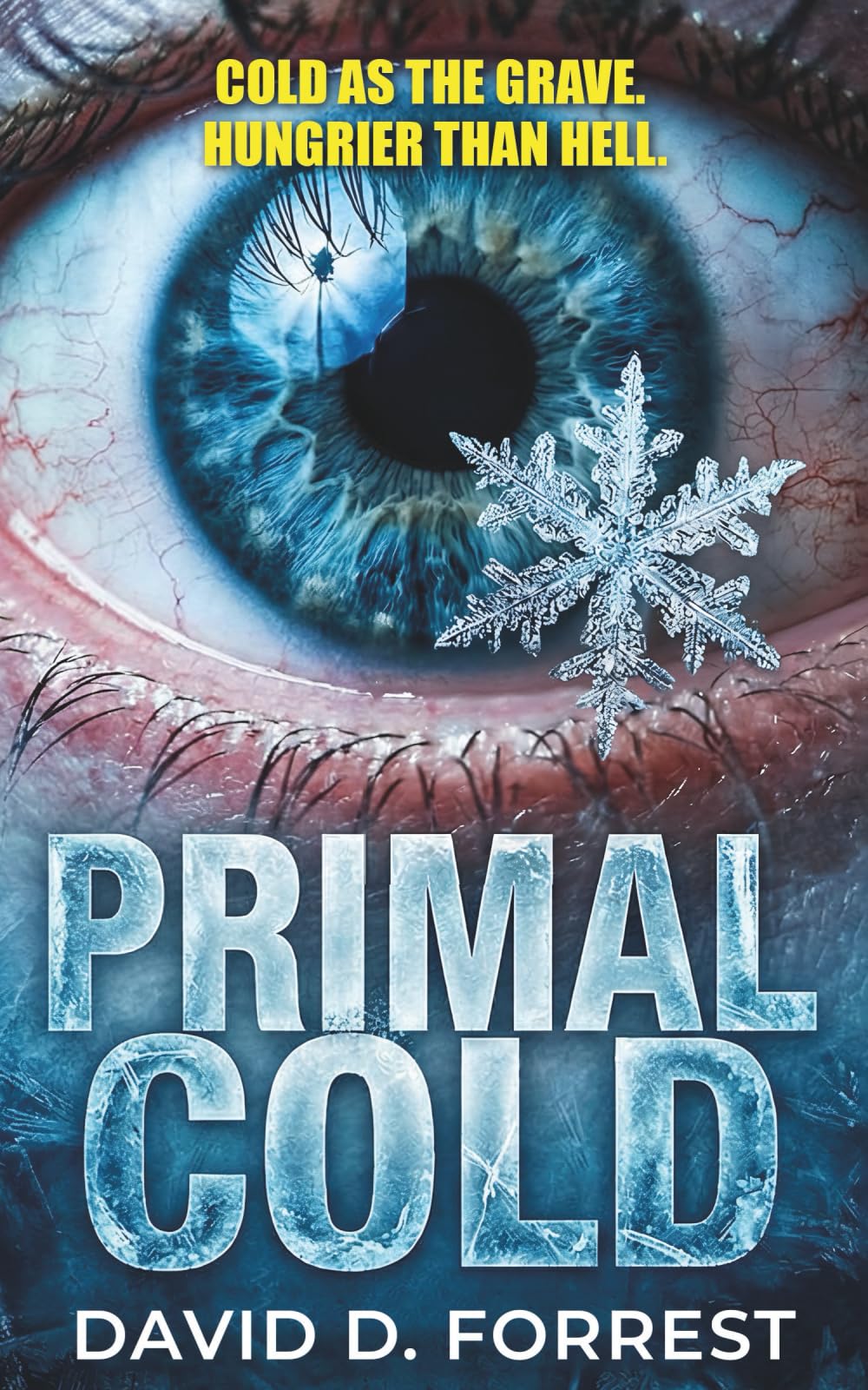 Primal Cold: A Survival Horror Thriller