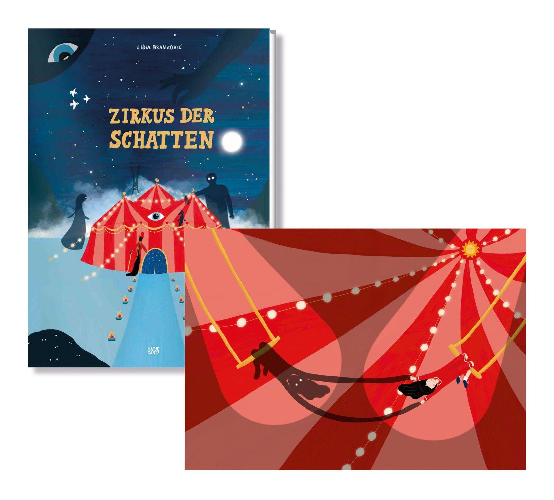 Zirkus der Schatten (Vorzugsausgabe): Das neue Buch der gefeierten Illustratorin Lidia Brankovic