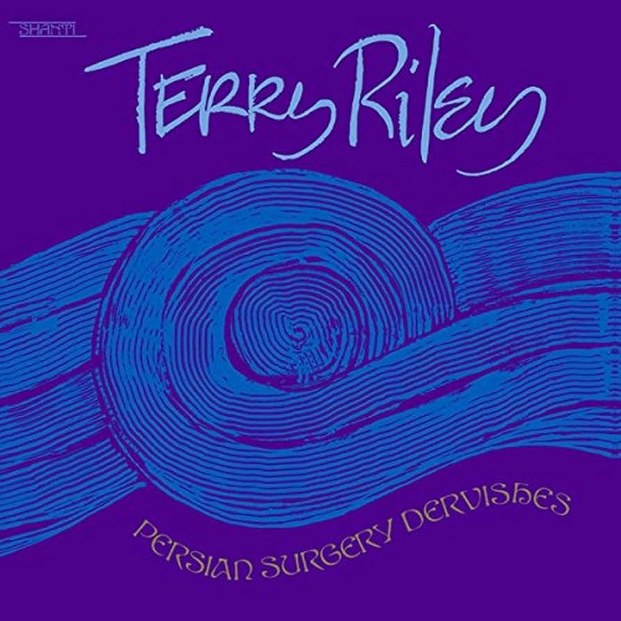 洋楽 Terry Riley - Persian Surgery Dervishes Persian Surgery Dervishes (Vinyl): Terry Riley: Amazon.ca: Music