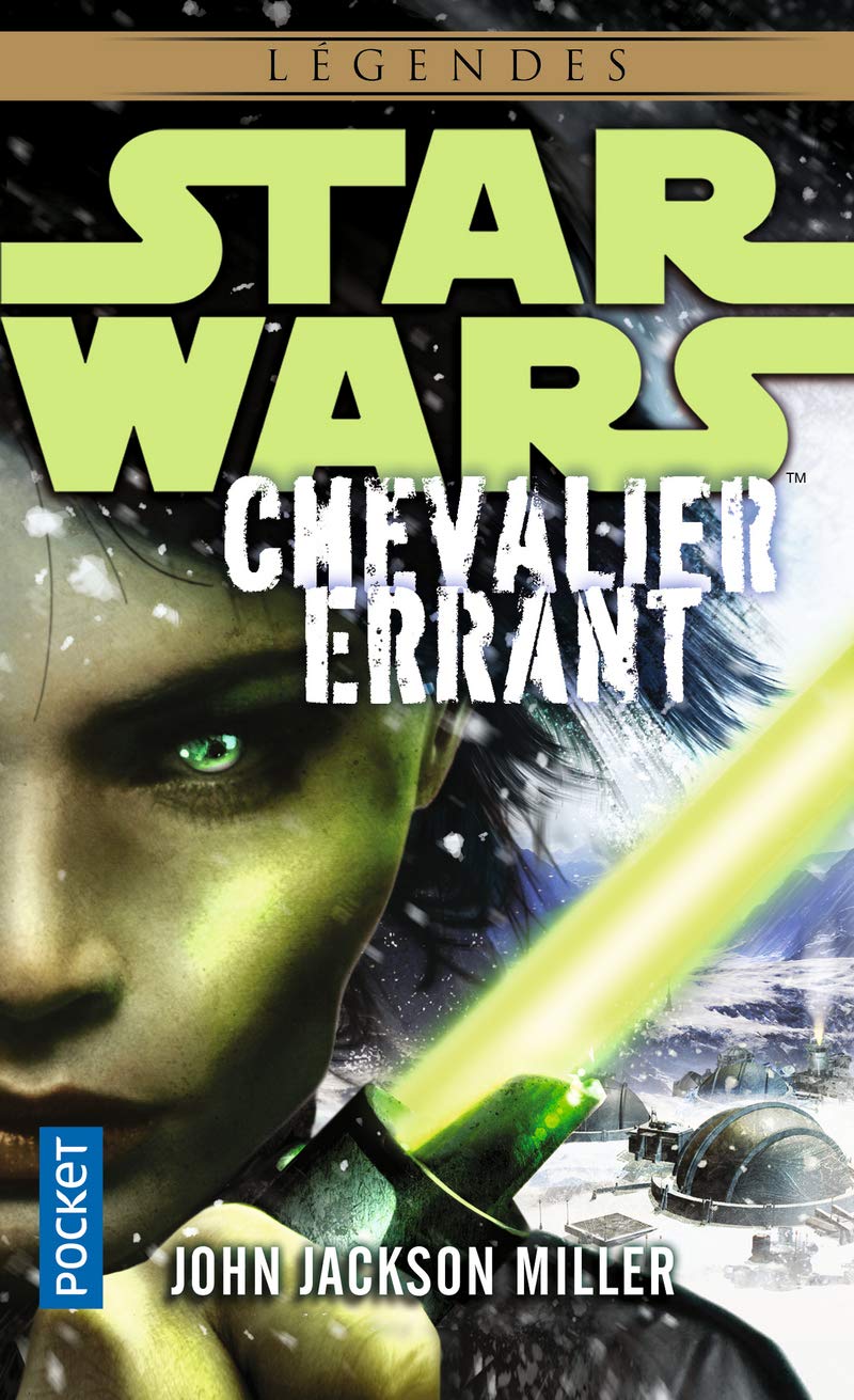 Star Wars. Chevalier Errant