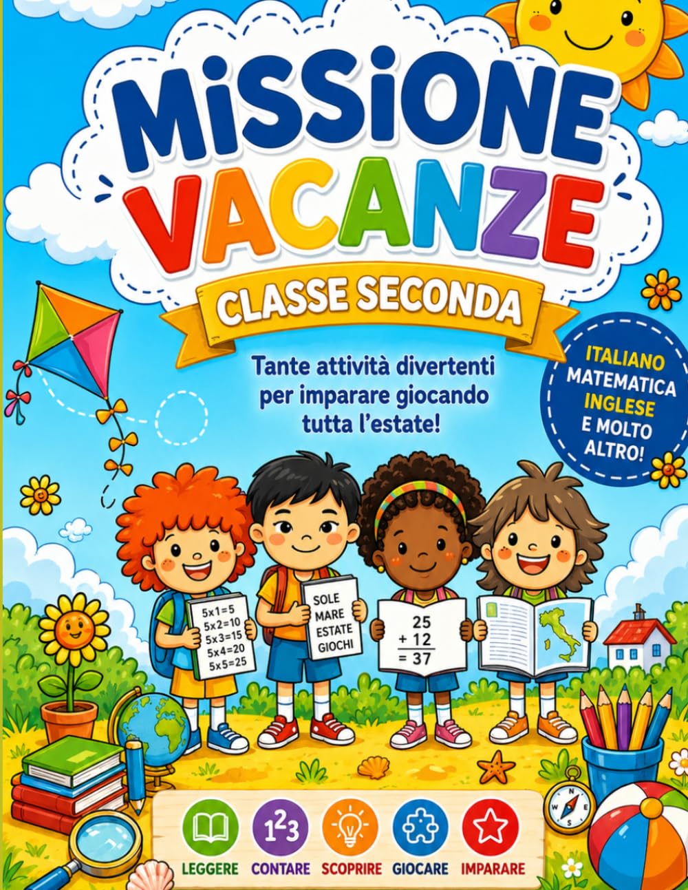Missione vacanze 2 - libro seconda elementare di esercizi di italiano, scienze, matematica, inglese e tutte le materie della classe 2 primaria: ... teoria e quiz, quaderno da colorare