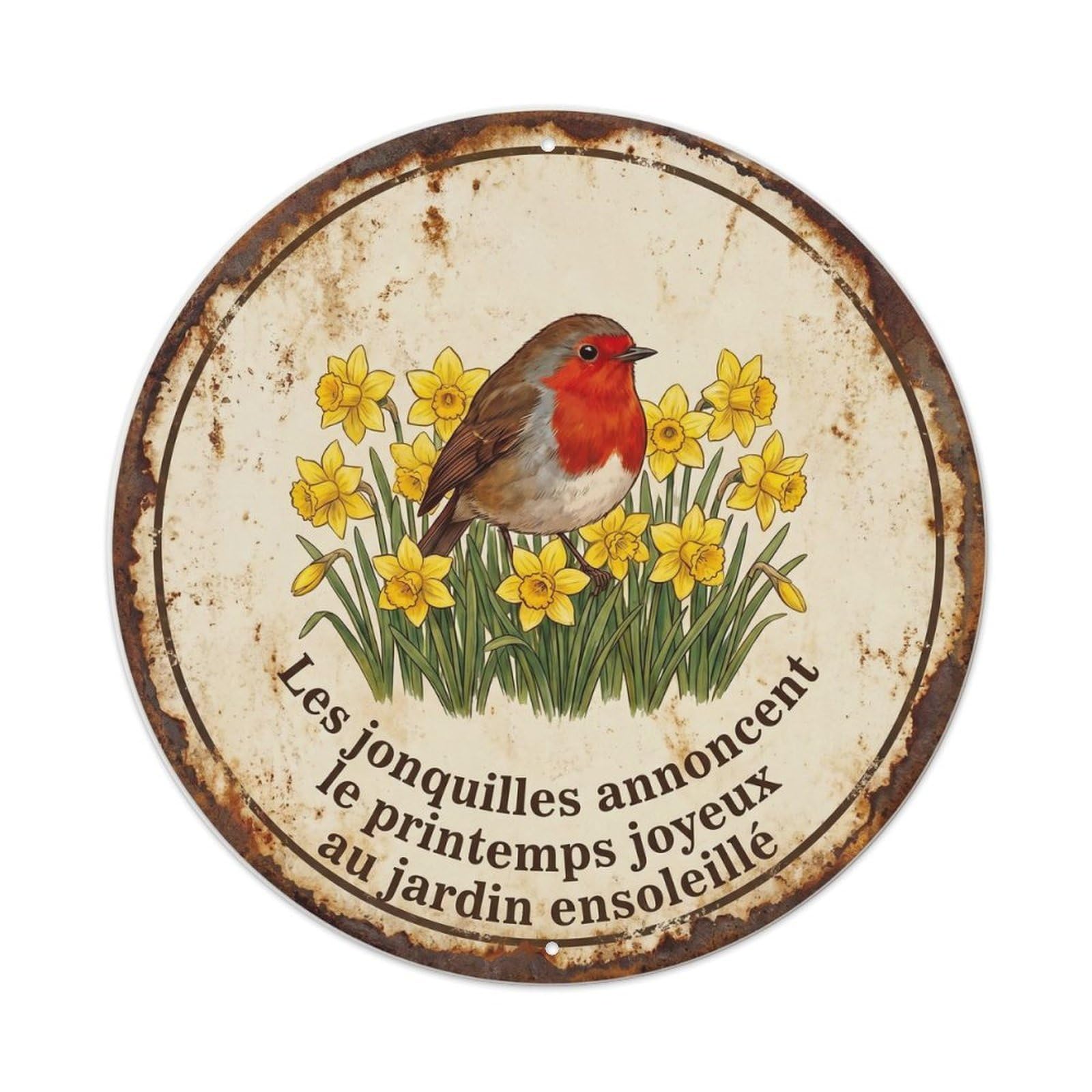 Robin Bird Garden Quote Daffodil CircleMetal Tin Sign