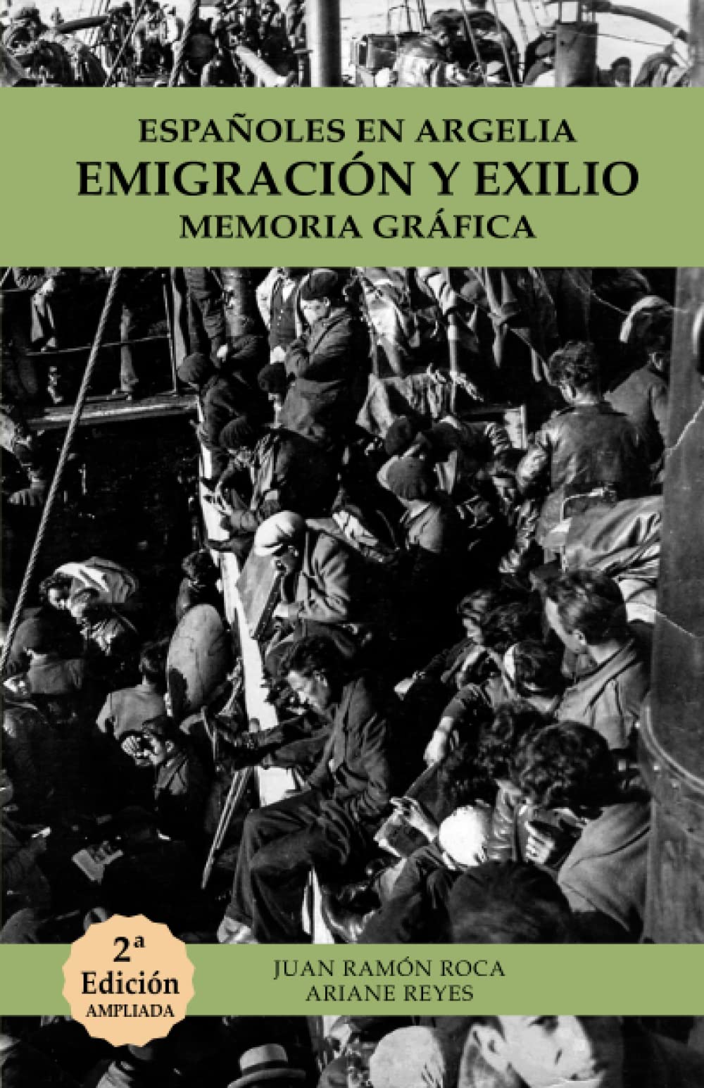 Espagnols en Algérie émigration livre d'histoire et mémoire graphique d'exil