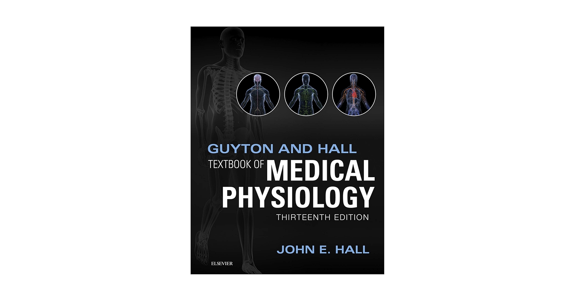Amazon.com: Guyton and Hall Textbook of Medical Physiology E