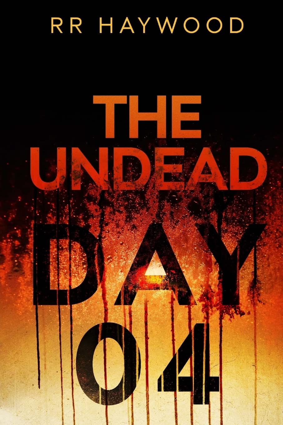 The Undead. Day Four: Volume 4