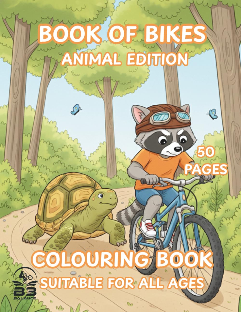 Book of Bikes - Animal Edition: A Creative Colouring Book for All Ages. Part of the Interactive 'Book of Bikes' Series.