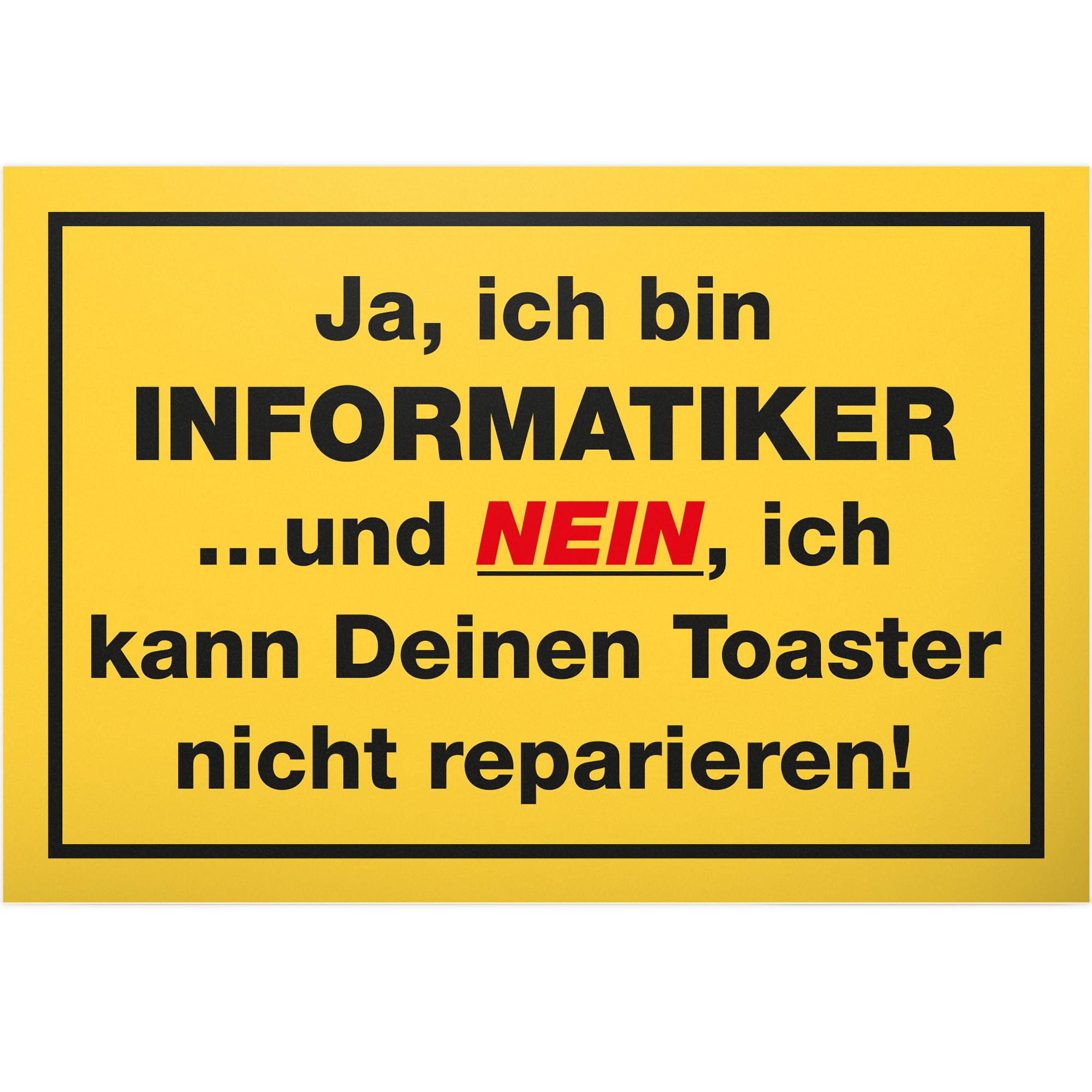 DankeDir! Ja ich Bin Informatiker, Plastic Sign, Party Decoration Gift Idea Programmer IT Students ITler