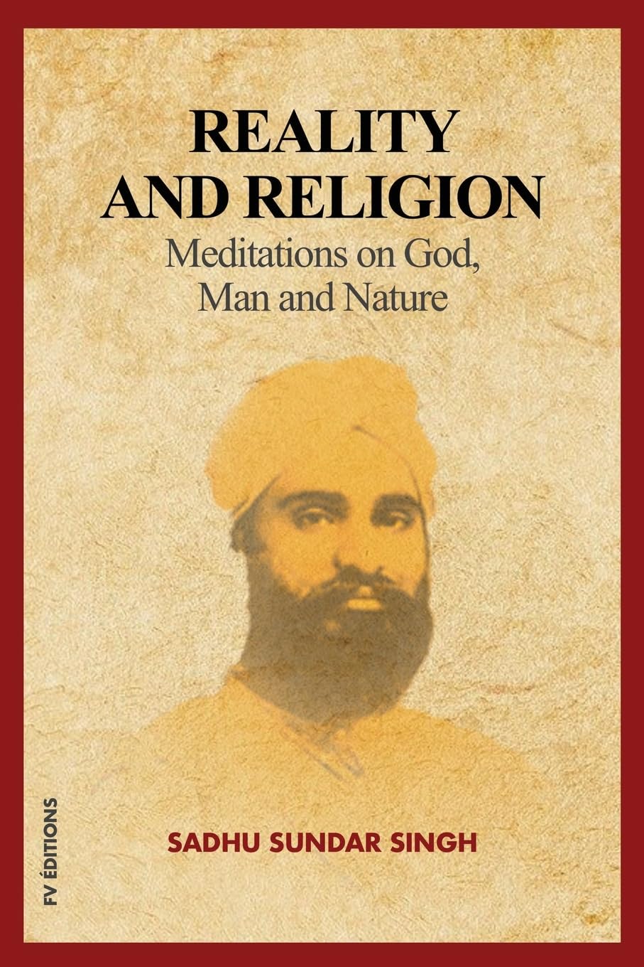 Reality and Religion: Meditations on God, Man and Nature (New Large Print Edition with an introduction by Reverend B.H Streeter)