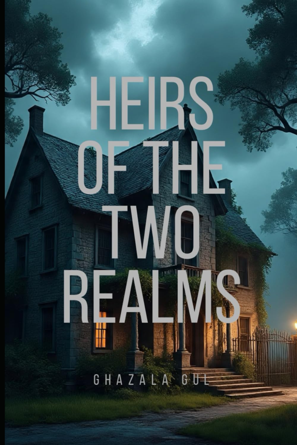 The Heir of Two Realms: The Blood of Two Worlds Part 1