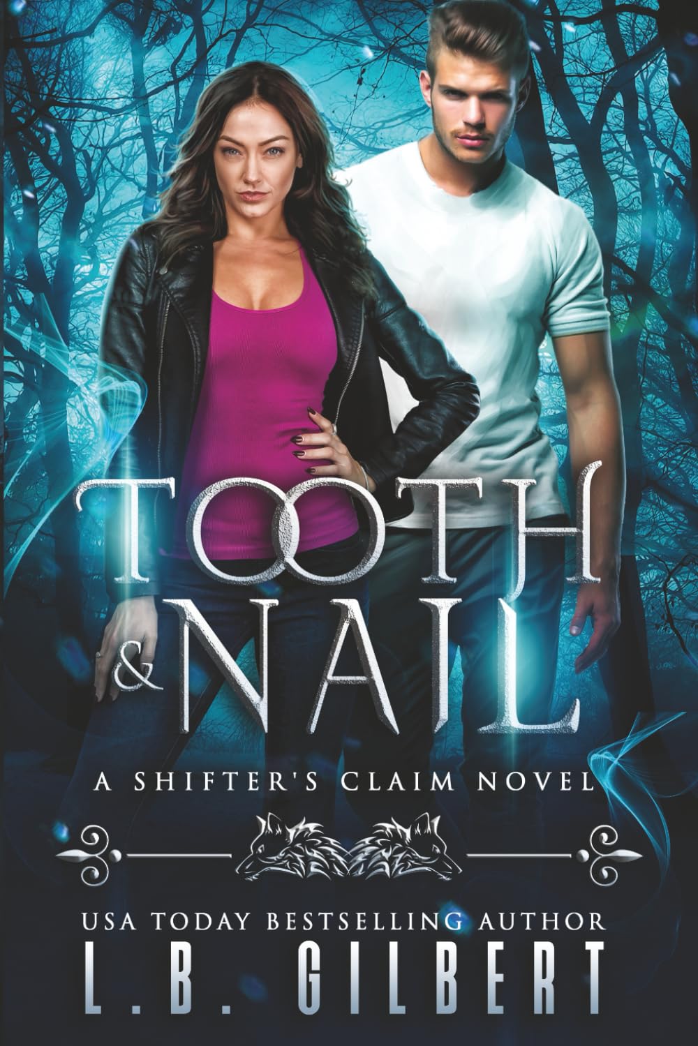 Tooth and Nail (A Shifter's Claim)