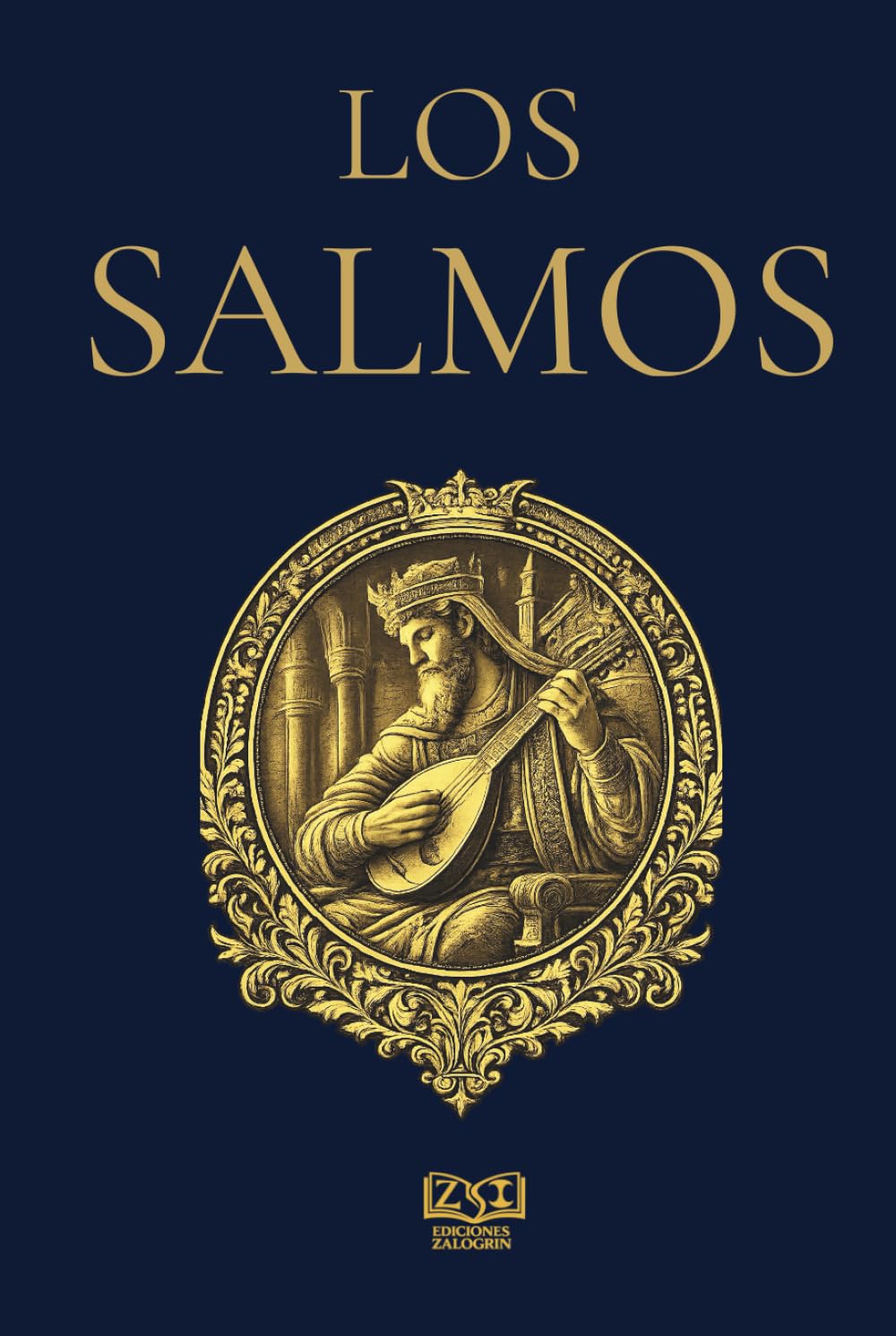 Los Salmos: Mensaje original del hebreo, Una traducción literal y fiel al texto original, con fonética Hebrea para Pronunciación