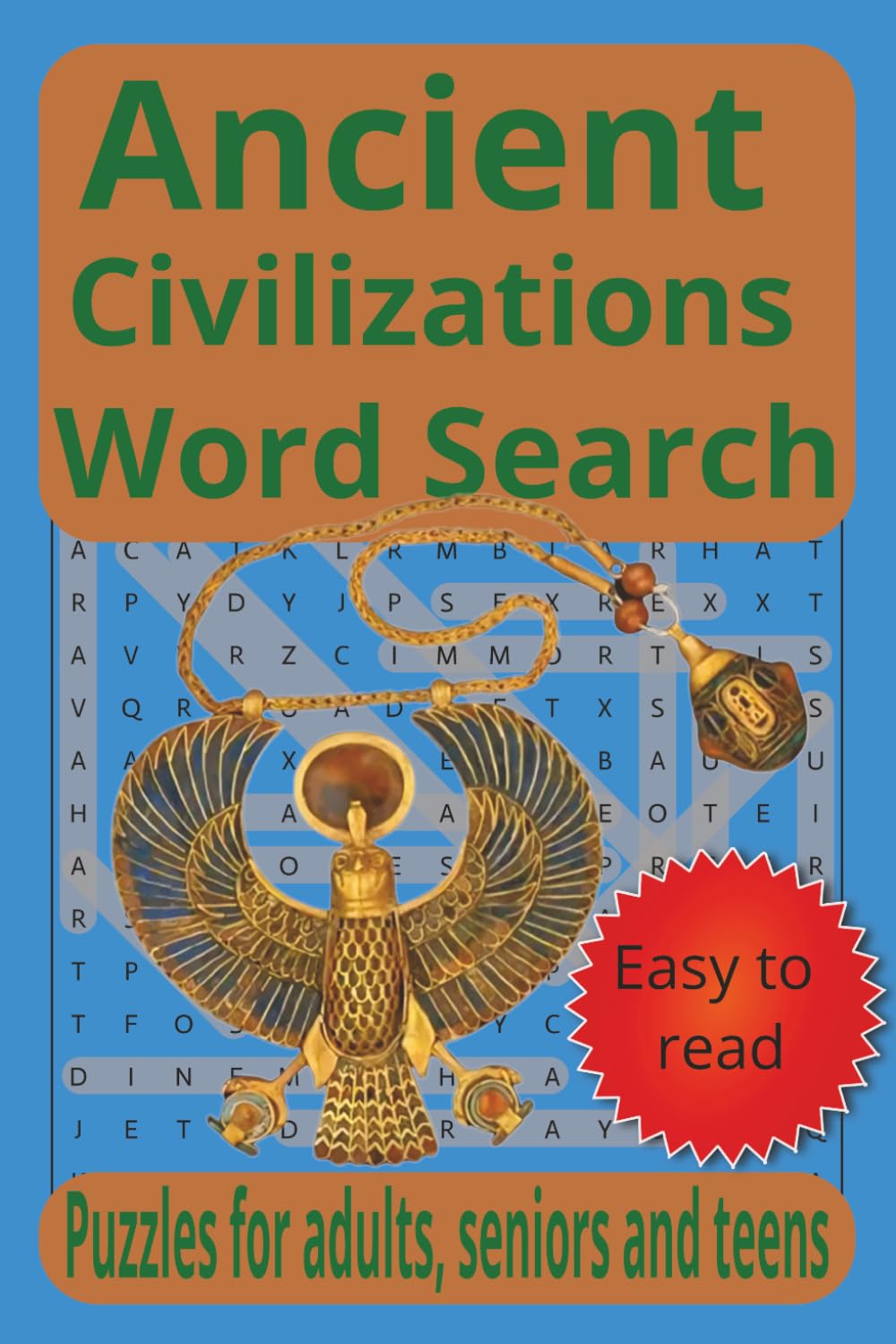 Ancient Civilizations Word Search: Puzzles for adults, seniors, and teens