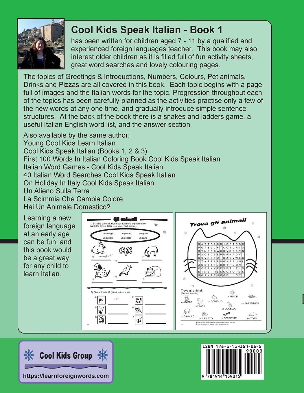 Cool Kids Speak Italian - Book 1: Enjoyable activity sheets, word searches & colouring pages in Italian for children of all ages