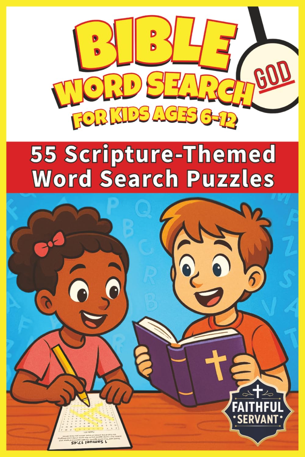 Bible Word Search For Kids Ages 6-12: 55 Scripture-Themed Word Search Puzzles