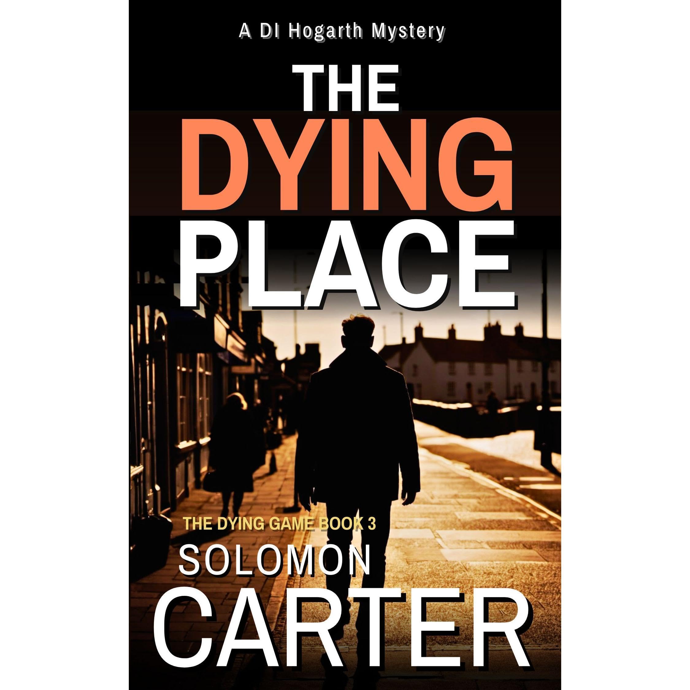 The Dying Place
