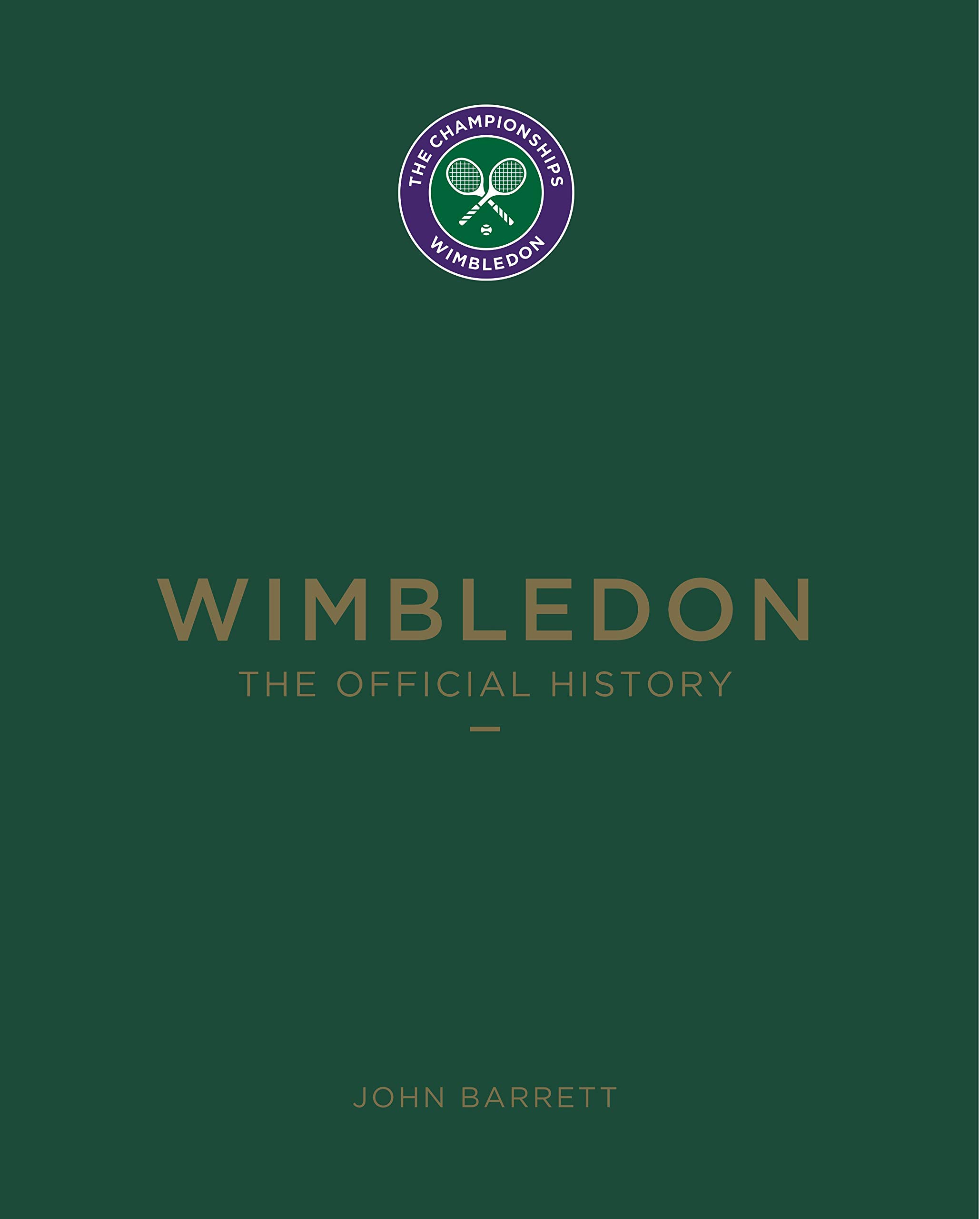 Wimbledon: The Official History