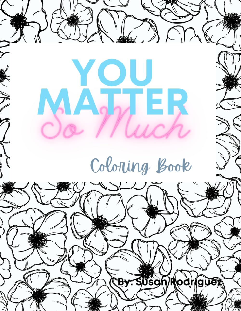 You Matter SO Much