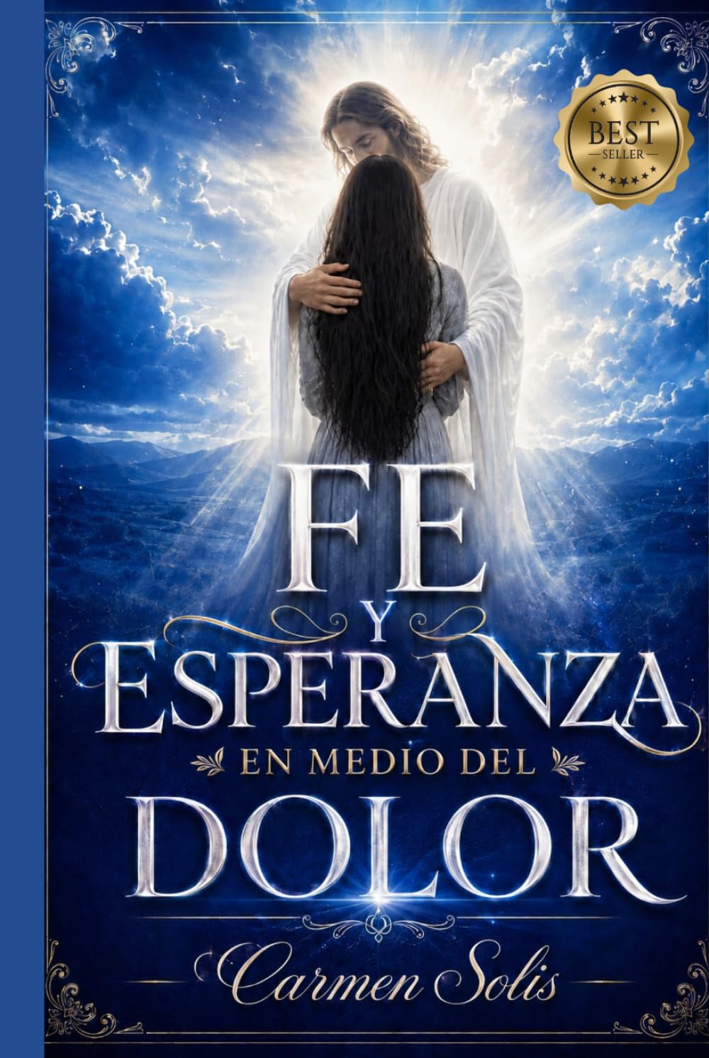 FE Y ESPERANZA EN MEDIO DEL DOLOR