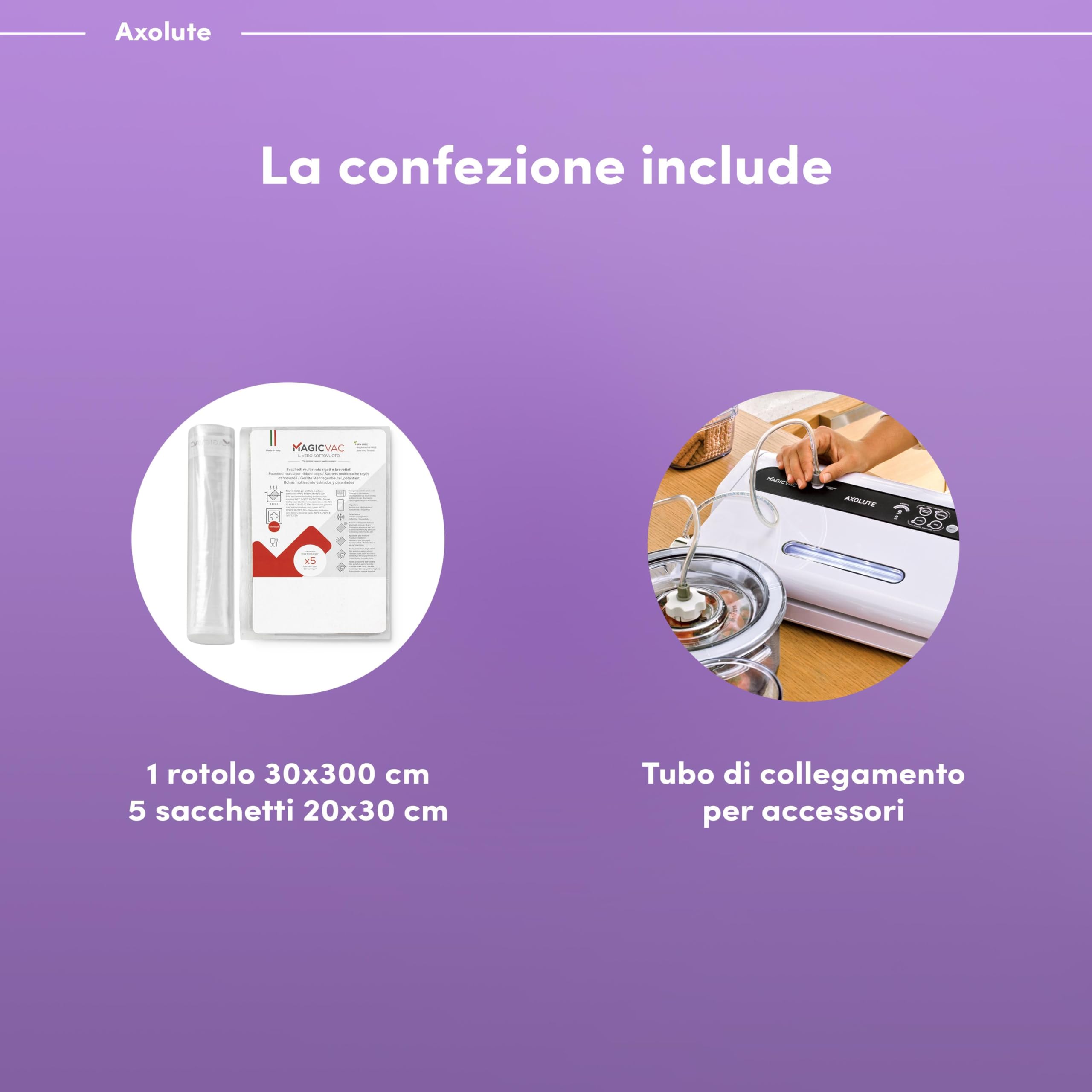 Magic Vac, Axolute, Macchina Sottovuoto Alimenti Multifunzione Professionale, per Sacchetti Sottovuoto e Cottura, con Potente Motore e Kit Sottovuoto Alimenti, Brevettata, Made in Italy, Bianca