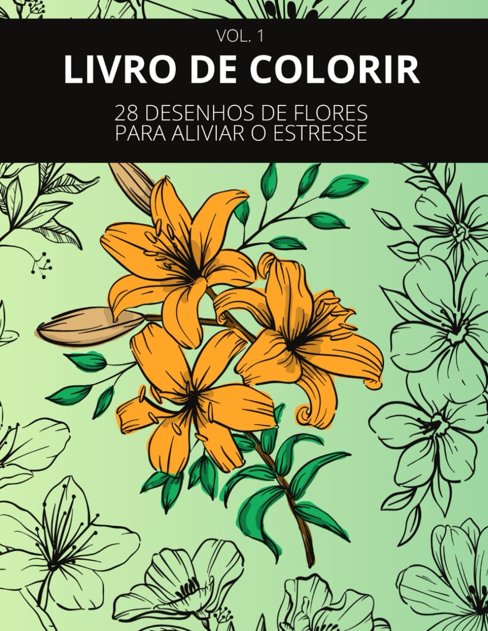 Livro com ilustrações de flores para colorir