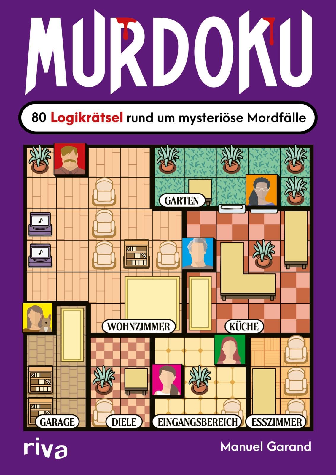 Murdoku: 80 Logikrätsel rund um mysteriöse Mordfälle | Löse spannende Kriminalfälle mit Sudoku und Logicals. Kniffliges Geschenk für True-Crime-Fans und Rätselliebhaber zu Geburtstag