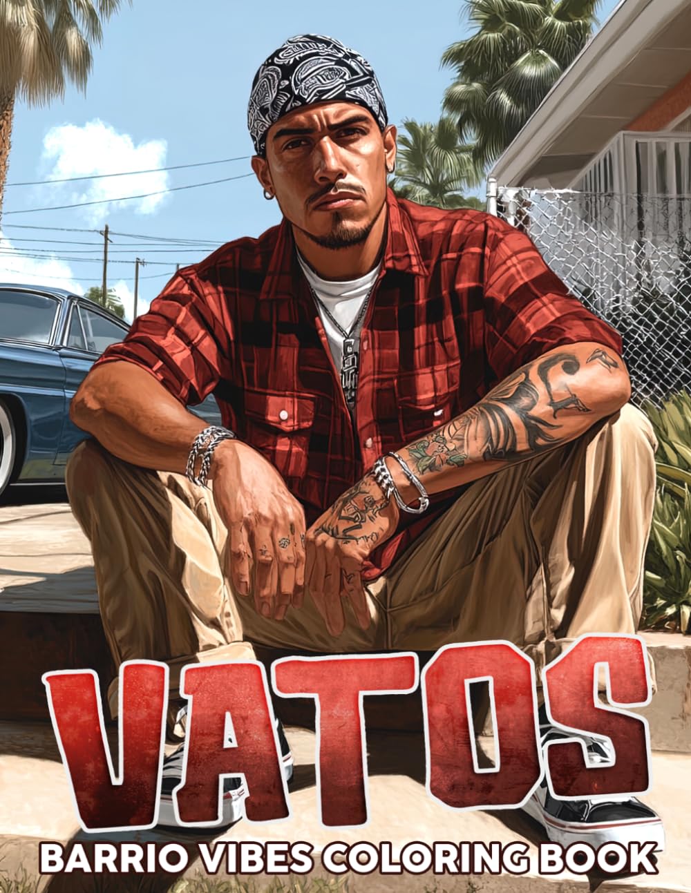 Vatos Coloring Book: Street Life Coloring Pages with Retro Urban Characters, Cultural Heritage and Community Inspired Designs for Adults and Teens to Enjoy and Be Creative