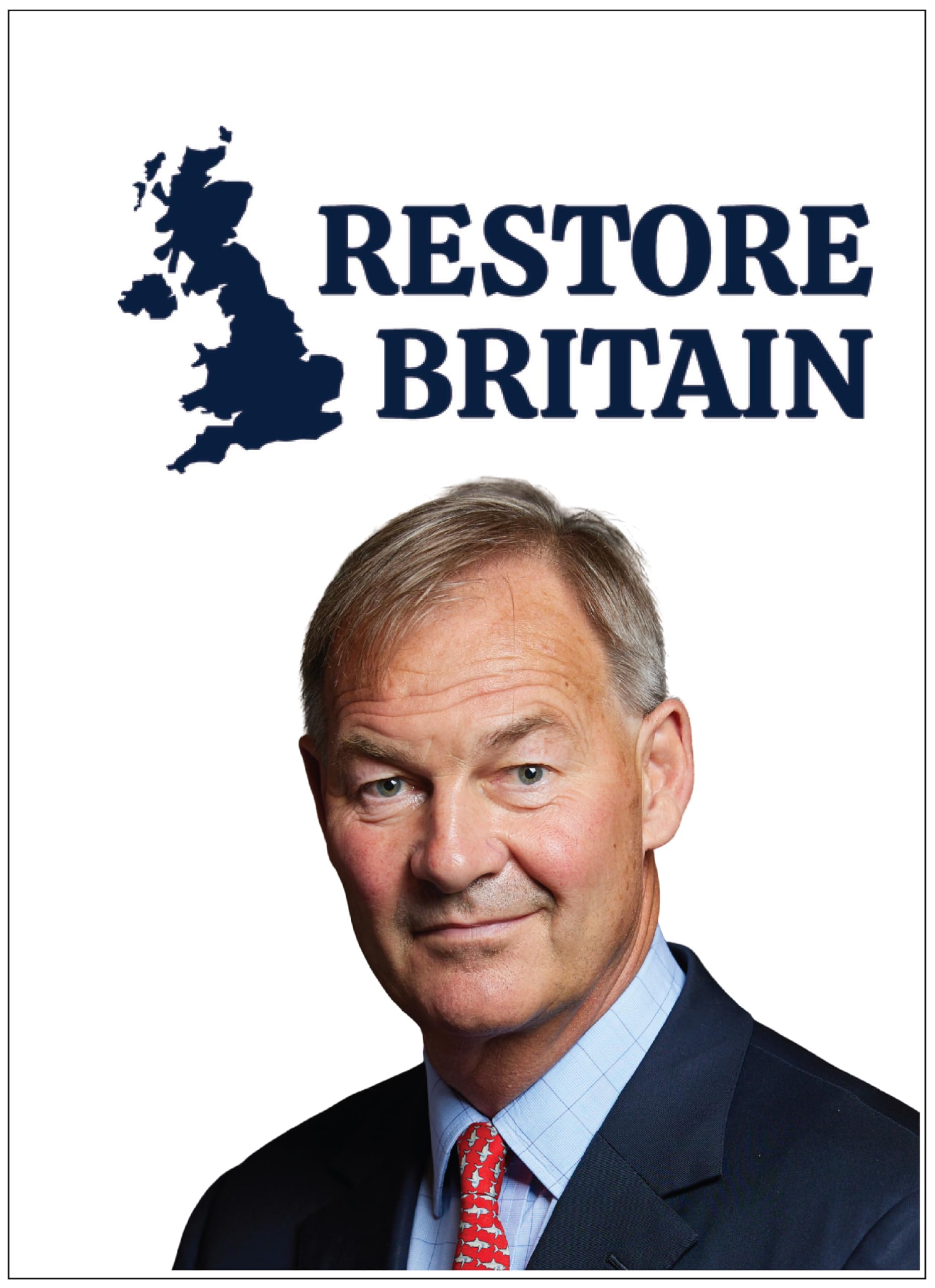 Gift Insanity White Political Restore Britain A4 Poster - Restore Britain Logo Rupert Lowe Background