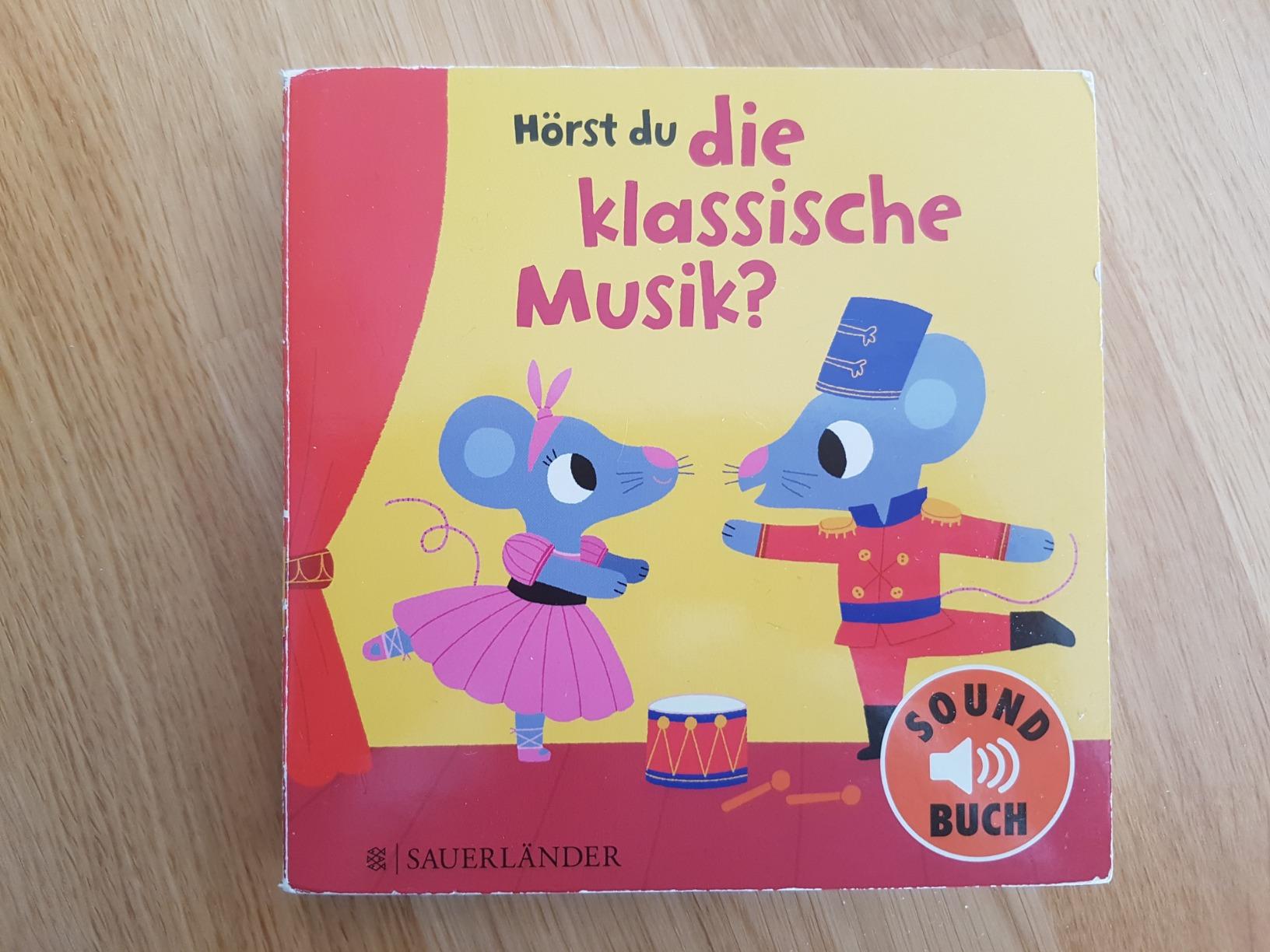 Hörst Du Die Klassische Musik Hörst du die klassische Musik? (Soundbuch): mit 12 Melodien der größten