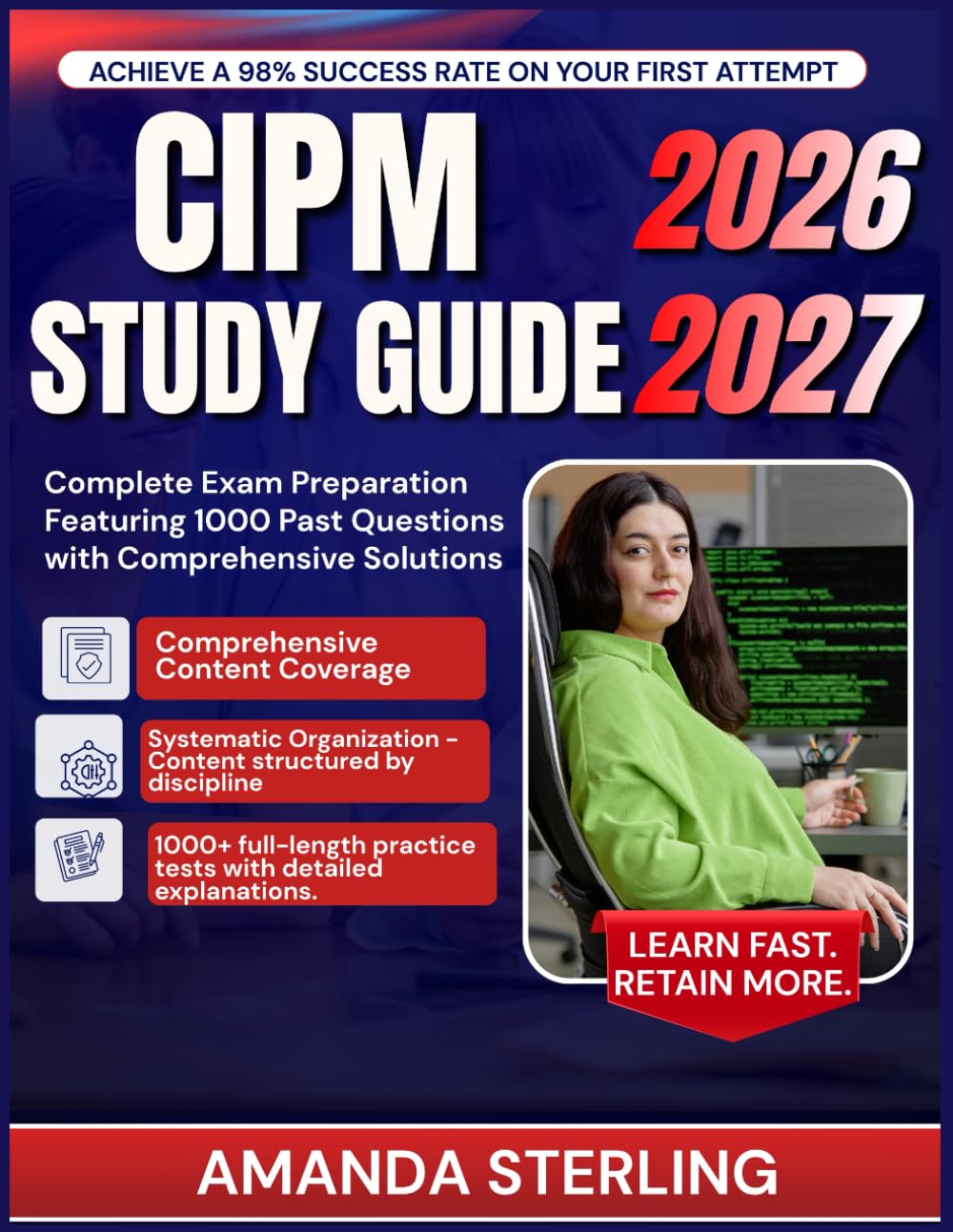 CIPM STUDY GUIDE 2026-2027: Complete Exam Preparation Featuring 1000 Past Questions with Comprehensive Solutions
