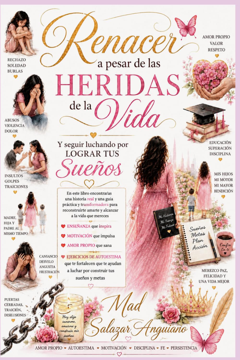 RENACER A PESAR DE LAS HERIDAS DE LA VIDA